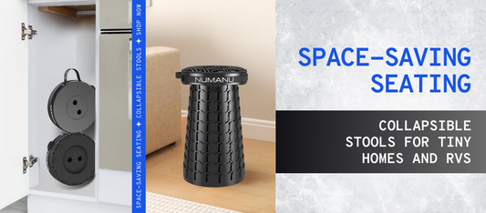 Space-Saving Seating: Collapsible Stools for Tiny Homes and RVs