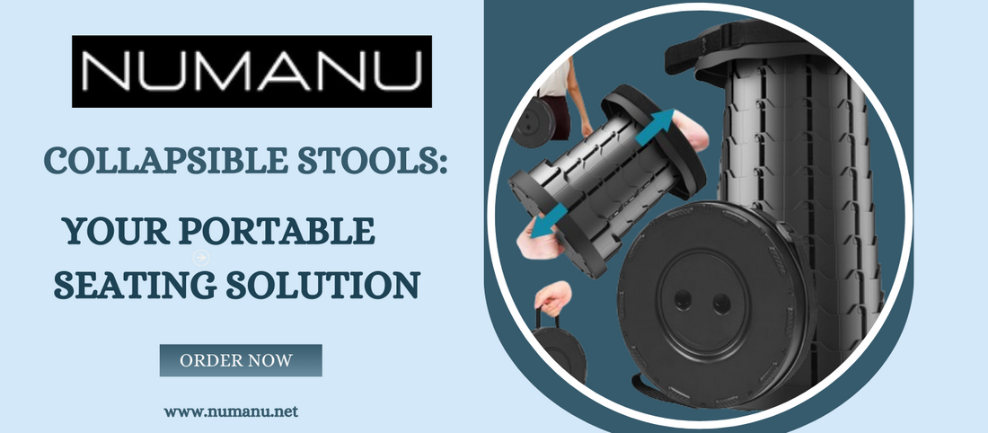 Collapsible Stools: Your Portable Seating Solution