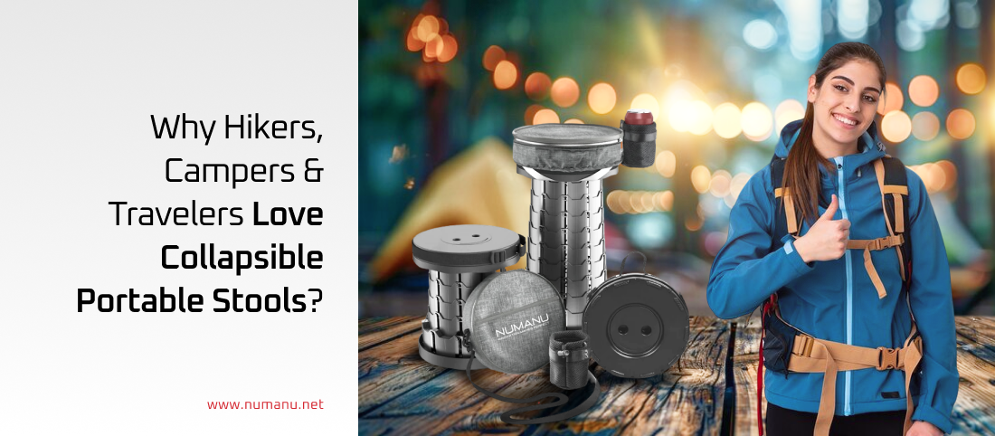 Why Hikers, Campers & Travelers Love Collapsible Portable Stools?